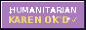 Humanitarian Karen OK'd